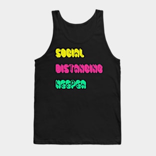 Social Distancing Keeper Tank Top